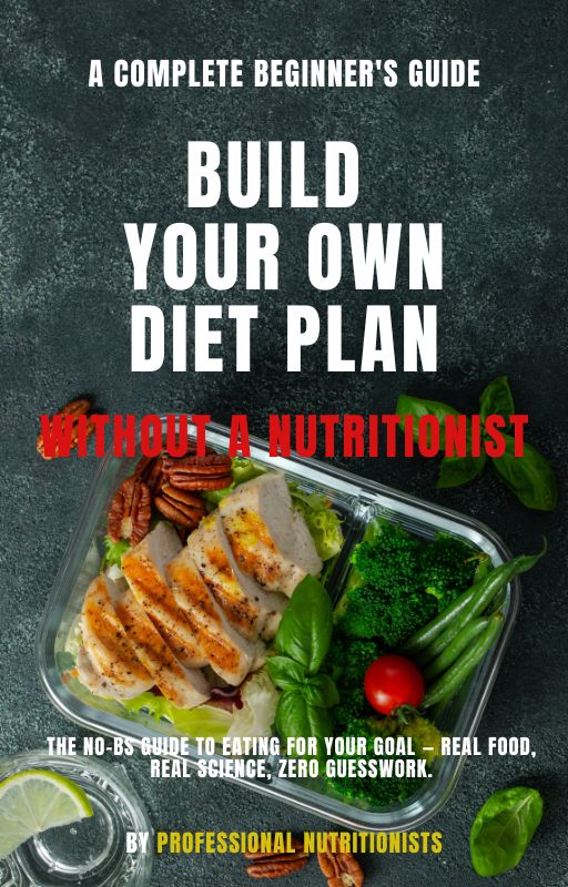 Build Your Own Diet Without A Nutritionist